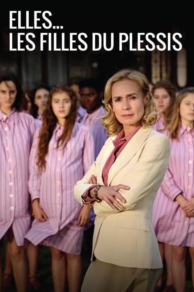Постер Elles... Les filles du Plessis